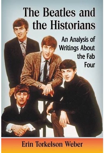 The Beatles and the Historians: An Analysis of