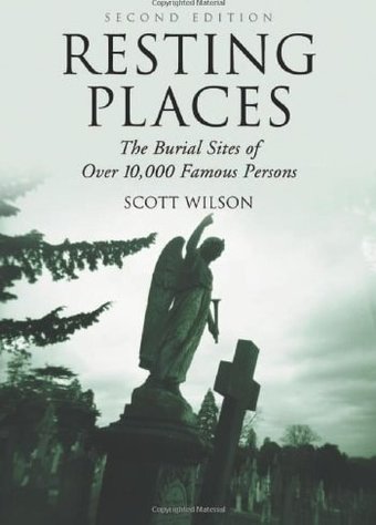 Resting Places: The Burial Sites of over 10,000