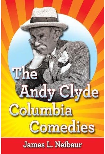 The Andy Clyde Columbia Comedies