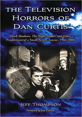 The Television Horrors of Dan Curtis: Dark