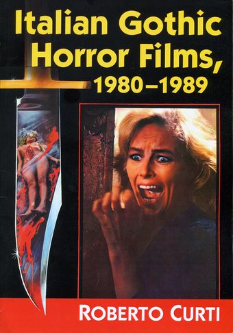 Italian Gothic Horror Films, 1980-1989
