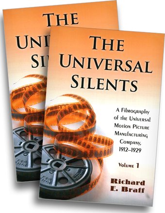 The Universal Silents - A Filmography of the