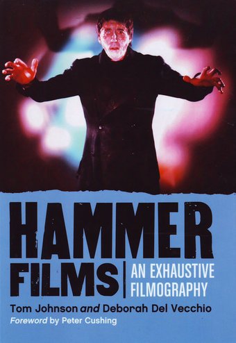 Hammer Films - An Exhaustive Filmography