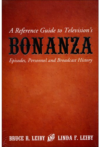 A Reference Guide To Television's Bonanza -
