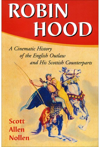 Robin Hood - A Cinematic History of The English