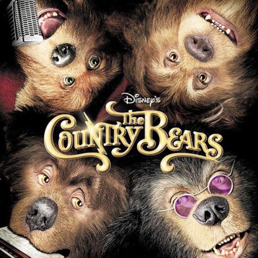 The Country Bears Kick It Into Gear Soundtrack : The Country Bears CD (2002) - Walt Disney Records | OLDIES.com
