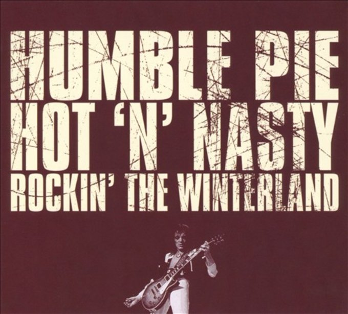 Humble Pie Hot 'n' Nasty Rockin' the Winterland CD (2010) Store