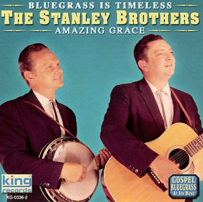 The Stanley Brothers Amazing Grace CD (2003) King Special