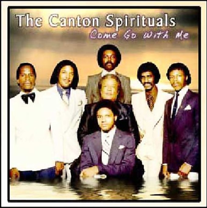 The Canton Spirituals I Want You To Move The Canton Spirituals : Come Go With Me CD (2005) - Newbirth Gospel