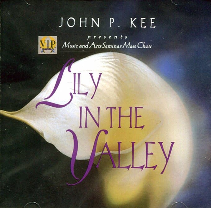 John P. Kee Lily in the Valley CD