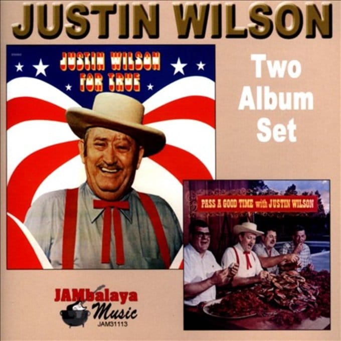 Justin Wilson For True/Pass a Good Time CD (2013) Jambalaya Music