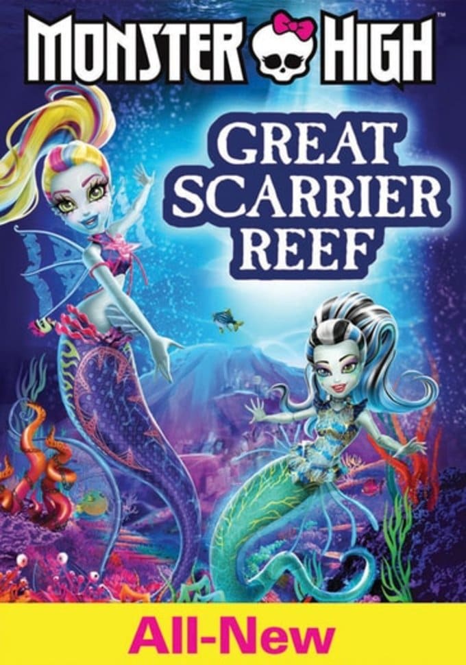 Monster High Great Scarrier Reef Full Movie Monster High:Great Scarrier Reef DVD (2017) - Universal Studios