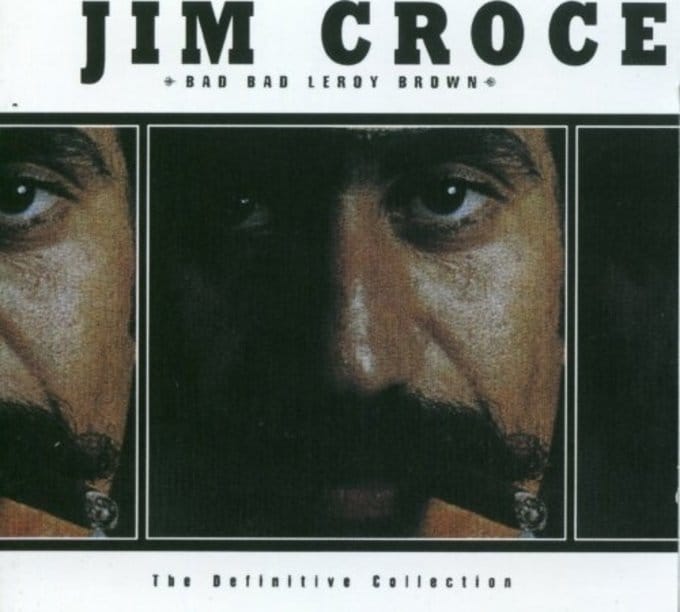 Jim Croce Bad Bad Leroy Brown The Definitive Collection (2CD) (1998) Recall Records Jim Croce Bad Bad Leroy Brown The Definitive Collection (2CD) (1998) Recall Records