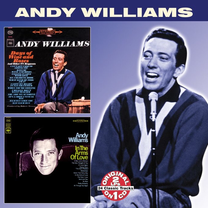 Andy Williams Days of Wine And Roses / In The Arms of Love CD (2001