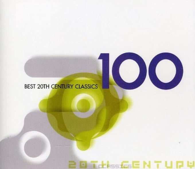 100 Best 20th Century Classics Best 20th Century Classics 100 CD
