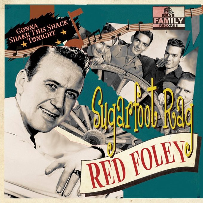 Red Foley Sugarfoot Rag Gonna Shake This Shack Tonight CD (2006
