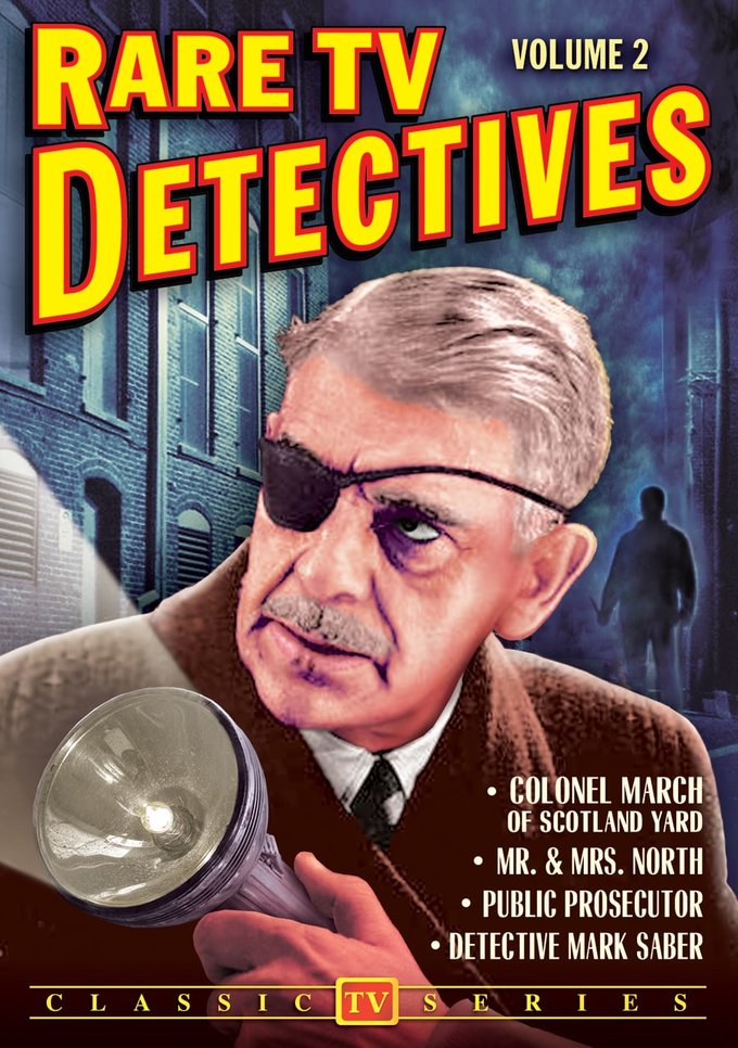 Rare TV Detectives Volume 2 Colonel March of Scotland Yard / Detective Mark Saber / Public