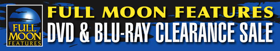 Full Moon DVD & Blu-ray Sale